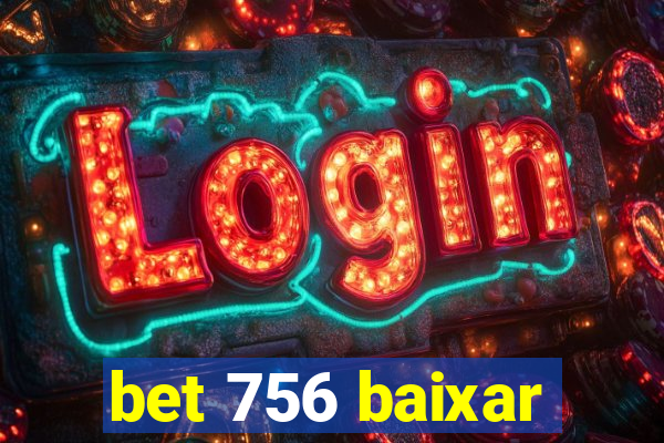 bet 756 baixar